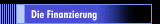 Die Finanzierung