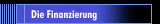 Die Finanzierung